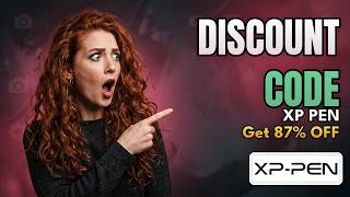 🔥 XP-PEN Money Saving Code - Reduce Your Checkout Cost!