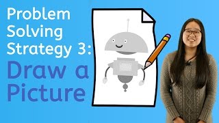 How to Draw a Picture to Solve Problems
