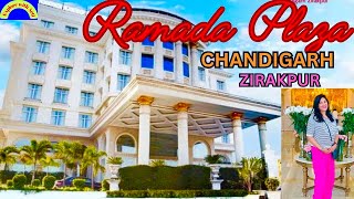 Hotel Ramada Plaza by Wyndham | Luxurious 5 Star Staycation | Zirakpur | Chandigarh | viral |