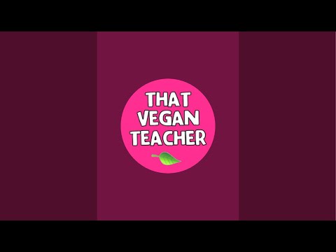 That Vegan Teacher is live!