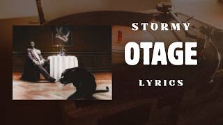 STORMY - OTAGE | Lyrics Video