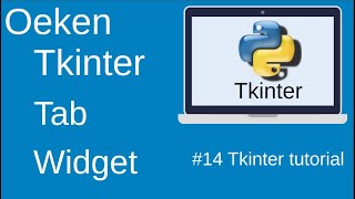 Creating Tab Widget with Tkinter and Python || part-14