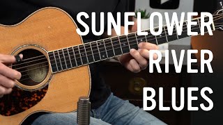 Sunflower River Blues - JOHN FAHEY - Song Tutorial