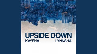 Upside Down (Reggaeton Latin Urban Remix) - Kaysha
