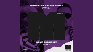 Oxygen (Dario Rodriguez Remix) - Winona Oak