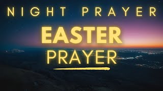 Easter Prayer With Jesus | Feel the Resurrection Power Today