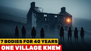 7 BODIES FOUND IN WALLS After 40 YEARS of SILENCE — The Village That Knew Everything