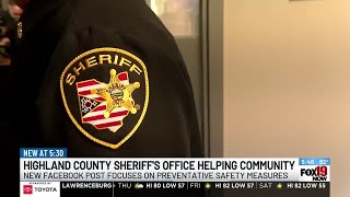 Highland County Sheriff's Office helping community, new Facebook post focuses on preventative saf...