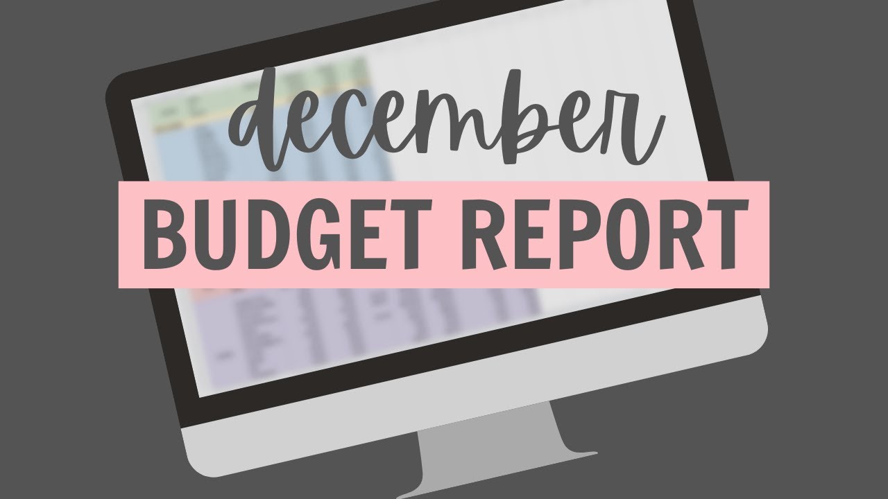 December Budget Wrap Up Youtube