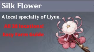 All 38 Silk Flower location guide. Easy farming in Genshin Impact