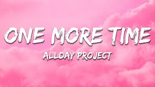 ALLDAY PROJECT - ONE MORE TIME (Lyrics)
