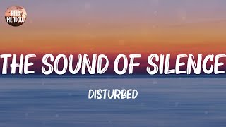 The Sound Of Silence - Disturbed (Lyrics)