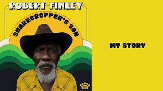 My Story - Robert Finley