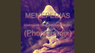 Шайлушай (Blue smurf cat meme) (Phonk Speed up remix) - MEMEPEDIAS