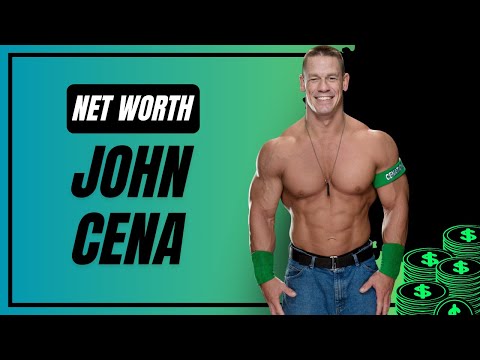 John Cena S Net Worth Unveiled