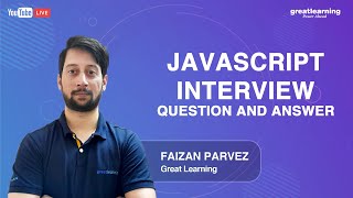 Stream JavaScript Interview Questions and Answers | JavaScript Tutorial for Beginners | Great Learning Online