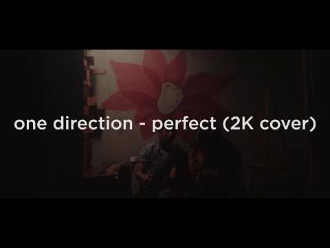 One Direction Perfect 2k Cover