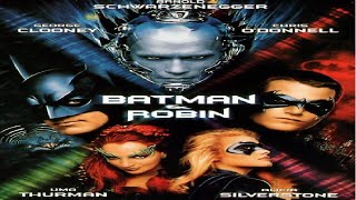 Batman & Robin (1997) MEGA RANT