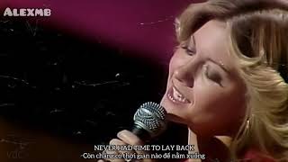 [Lyrics & Vietsub] Olivia Newton-John - Have You Never Been Mellow?