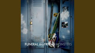 Monsters (Single Version) - Funeral For A Friend