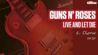 Guitar Lesson: Guns N' Roses 'Live And Let Die' -- Part Two -- Chorus (TG214)