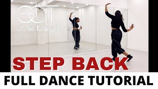 STEP BACK &lsquo;GOT the beat&rsquo; - FULL DANCE TUTORIAL