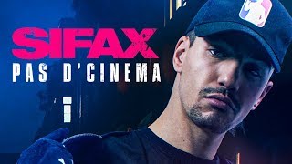 Pas d&rsquo;cin&eacute;ma - Sifax