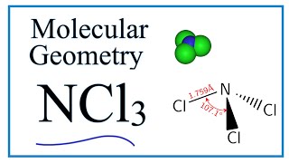NCl3  Molecular Geometry / Shape and Bond Angles