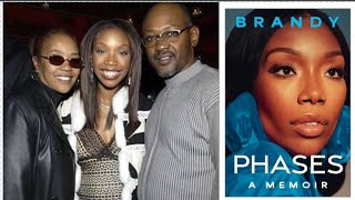 How Brandy Norwood's Parents Set her up for Failure p 4