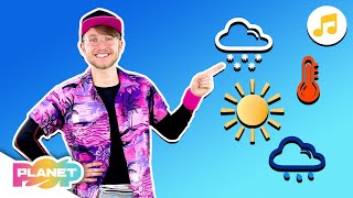 What's The Weather Like? - Planet Pop