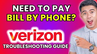 How to Pay Verizon Bill by Phone [2025 Method]