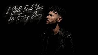Calum - I Still Feel You In Every Song | 2026 Official Lyrics Video