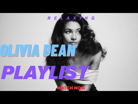 Olivia Dean Night Playlist | Chill R&B, Soul & Late Night Drive Vibes
