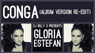 Gloria Estefan - Conga (Album Version Re-Edit)