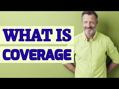 Coverage | Meaning of coverage