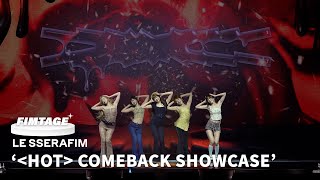 &lsquo;Come Over&rsquo; Stage Cam @ LE SSERAFIM COMEBACK SHOWCASE 'HOT'