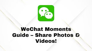 WeChat Moments Tutorial 2025 – Post Photos, Videos & Text Easily!