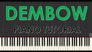 Danny Ocean - Dembow - Piano Tutorial - Como tocar Dembow (Synthesia)