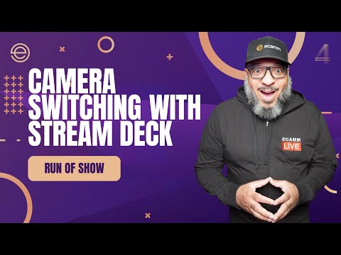 How to use Stream Deck to Camera Switch in Ecamm