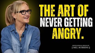 How to Never Get Angry Again || Mel Robbins #motivation