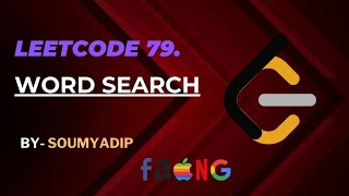 Word Search - Leetcode 79 || Leetcode Medium || String || Matrix || DFS || Backtracking