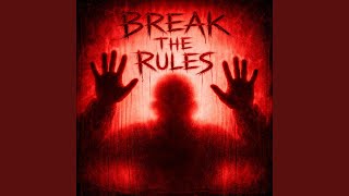 Break the Rules - Power Trax Playlist