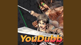 Attack on Titan - Guren No Yumiya (Vers&atilde;o Brasileira) - YouDubb