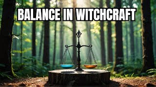 Light and Shadow in Witchcraft: Embracing True Balance