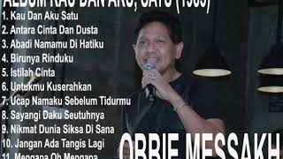 Kau Dan Aku Satu Obbie Mesakh Lagu Mp3 Video Mp4 3gp Waptrick 20 karya emas obbie messakh tembang kenangan 80an lagu lawas terbaik. waptrick ltd