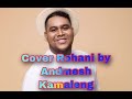 Sungguh besar setiamu kau nyatakan bagiku kau bapa yang slalu mengerti isi hatiku +. Download Andmesh Kamaleng Kupercaya Janjimu Medley Sampai Akhir Hidupku Lirik Mp3 Mp4 Stafaband