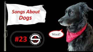 #23 - Songs About Dogs (Social Propaganda Club, 15 Mar 2025)