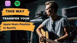 How to Transfer Your Apple Music Playlists to Spotify