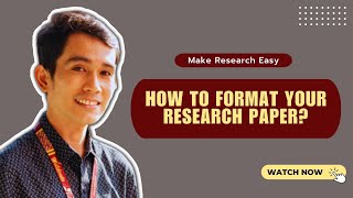 How to Properly Format Your Research Paper? #TheWiseResearcher