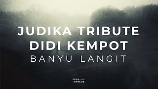 Banyu Langit - Judika Tribute to Didi Kempot (Lirik & Terjemahan)